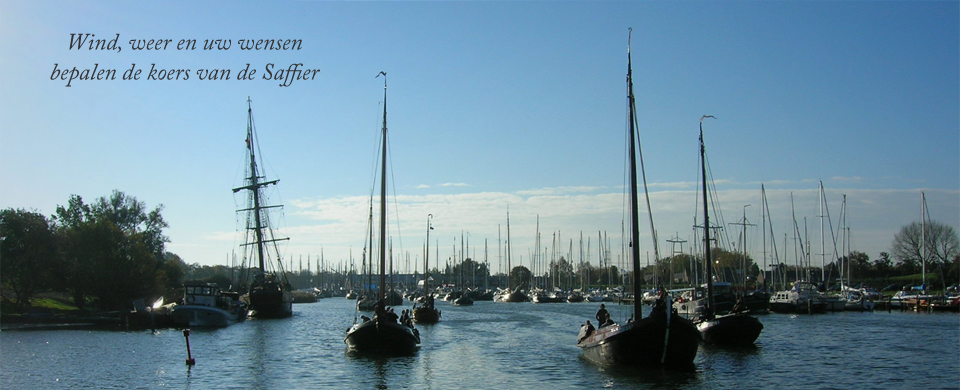 Wind, weer en uw wensen bepalen de koers van de Saffier.